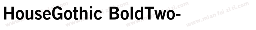 HouseGothic BoldTwo字体转换